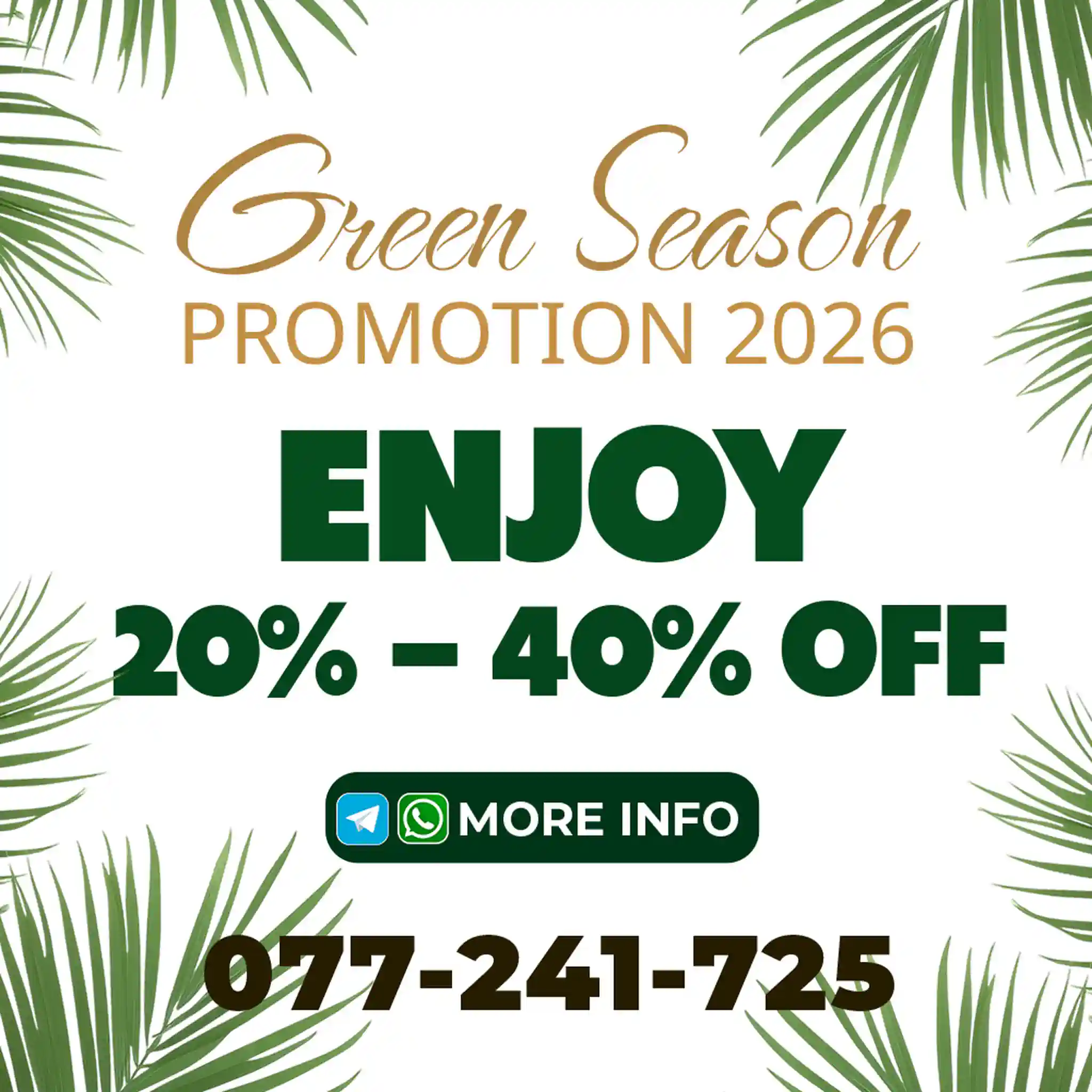 Green Season Promotion 2026